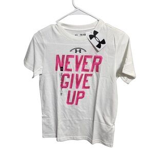 Under Armour White Short Sleeve Tee with Pink "Never Give Up" Graphic